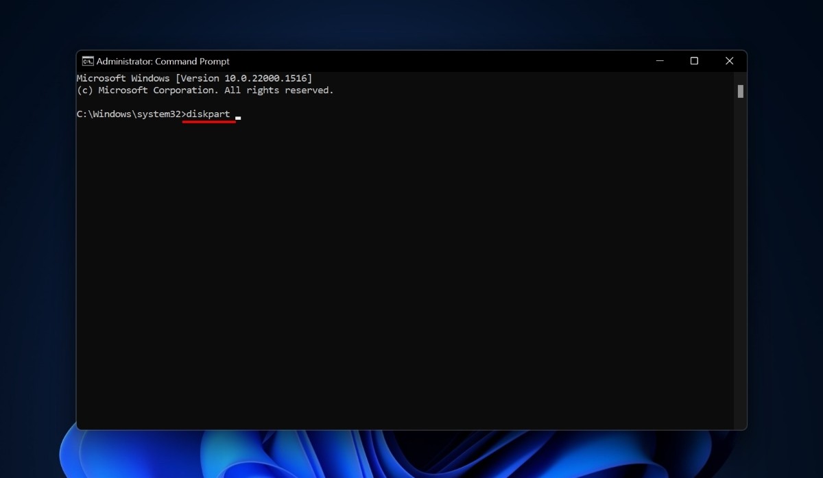 type diskpart in the command prompt
